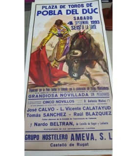 Bullfighting poster Year 1993 Graphic Ortega Pobla del Duc  - 1